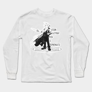 Lessons without pain are meaningless Long Sleeve T-Shirt